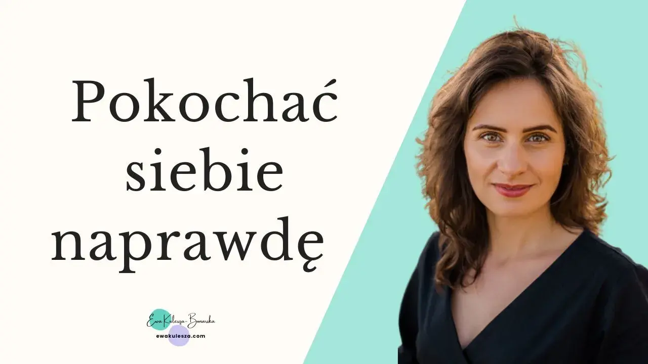 Webinary “Pokochać siebie naprawdę”