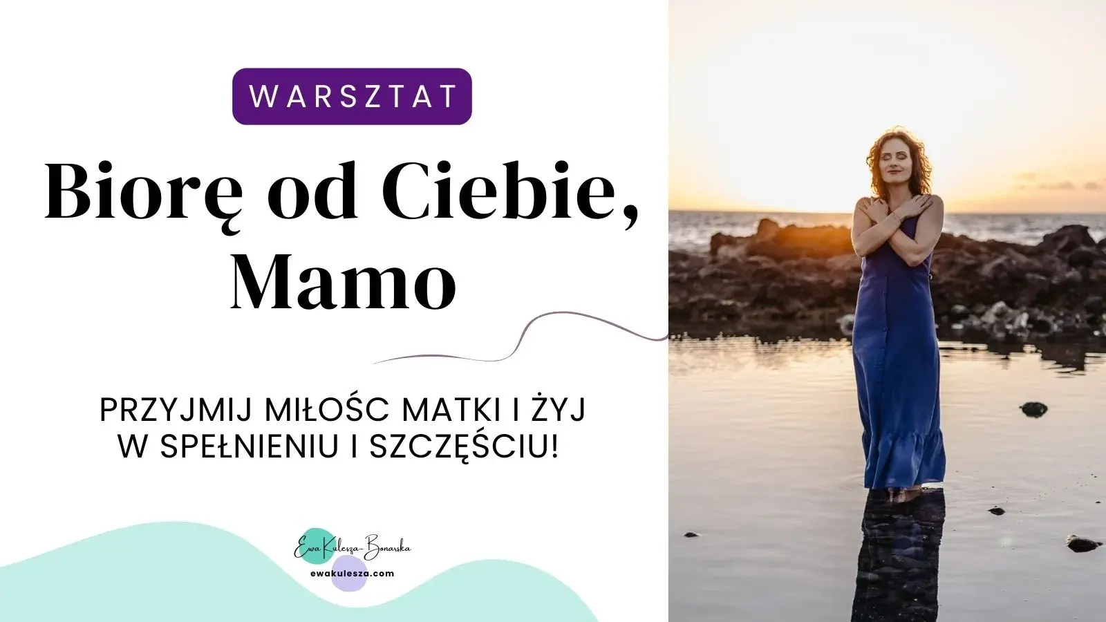 Warsztat online: Biorę od Ciebie, Mamo: DM