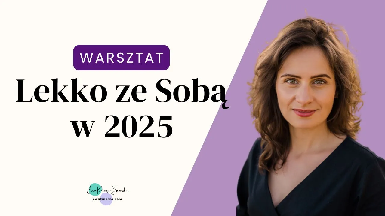 Warsztat: Lekko ze Sobą w 2025