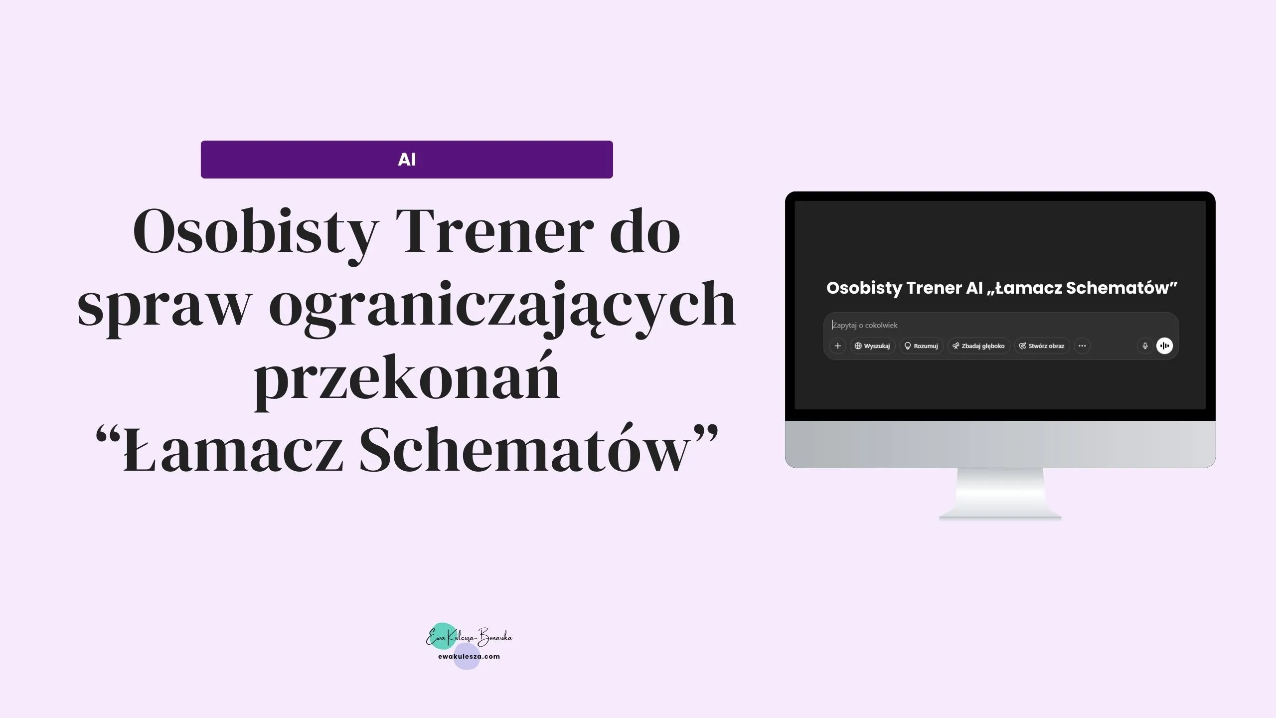 „Łamacz Schematów” – Osobisty Trener do spraw ograniczających przekonań
